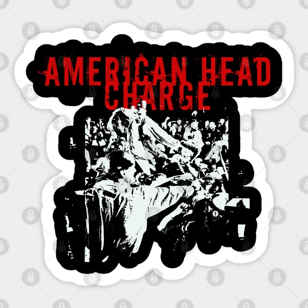 american head charge get it on Sticker by brdk visual